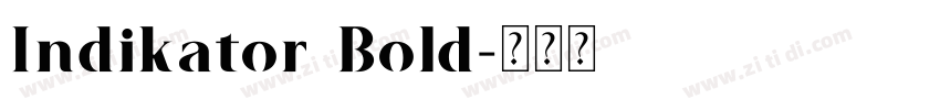 Indikator Bold字体转换